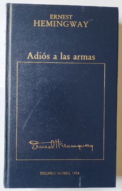 Adiós a las armas.