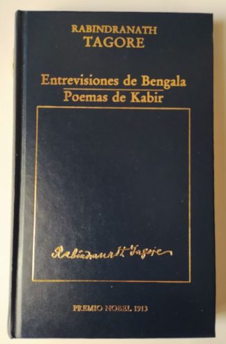 Entre visiones de bengala / Poemas de Kabir