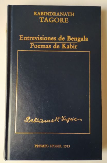 Entre visiones de bengala / Poemas de Kabir