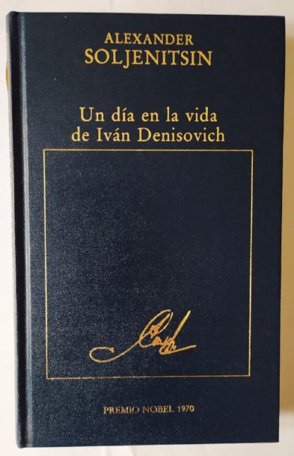 Un día en la vida de Iván Denisovich.