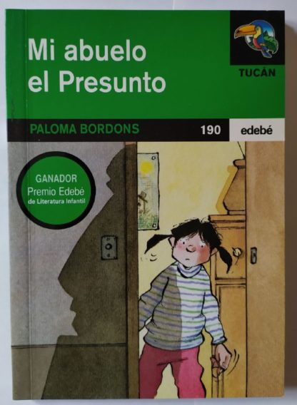 Mi abuelo el presunto.