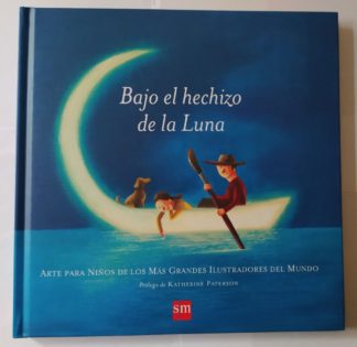 Bajo el hechizo de la Luna.