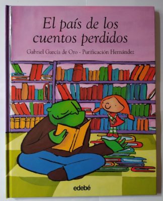 El país de los cuentos perdidos.