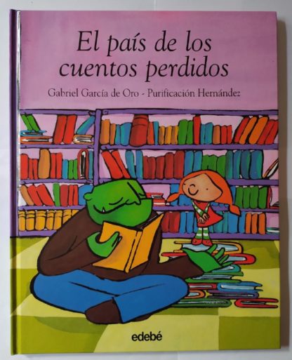 El país de los cuentos perdidos.