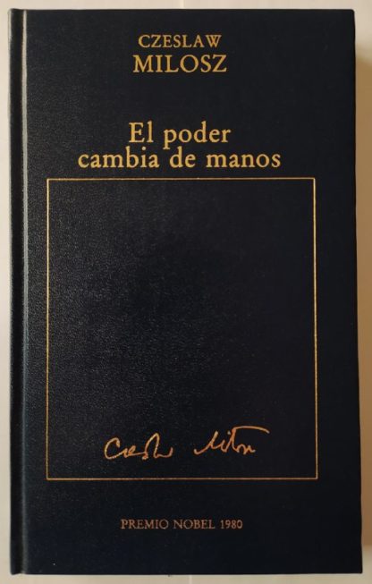 El poder cambia de manos.