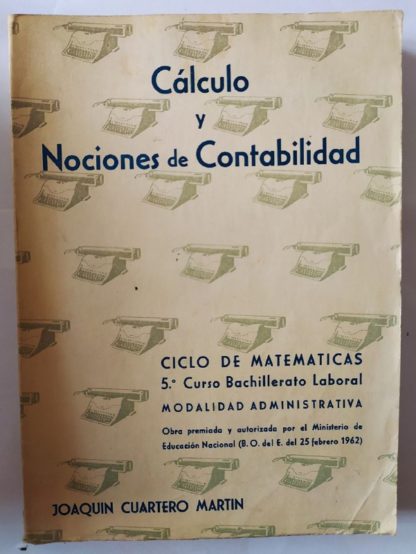 Cálculo y nociones de contabilidad.