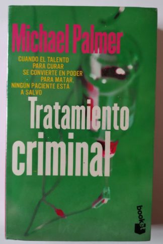 Tratamiento criminal.