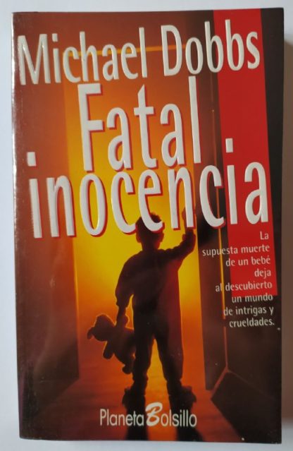 Fatal inocencia.