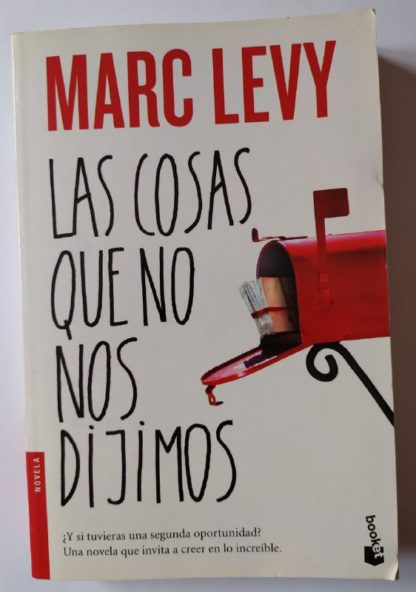 Las cosas que no nos dijimos.