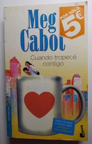 Cuando tropecé contigo.