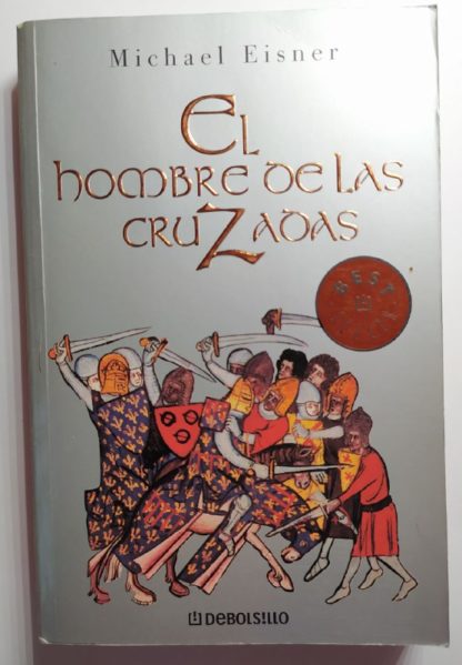 El hombre de las cruzadas.
