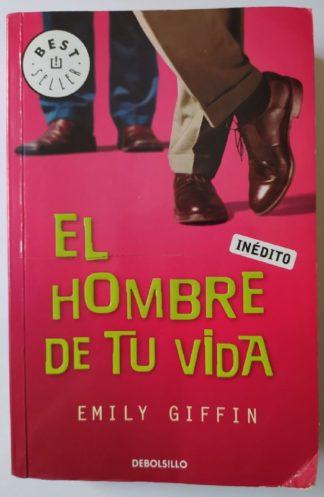 El hombre de tu vida.