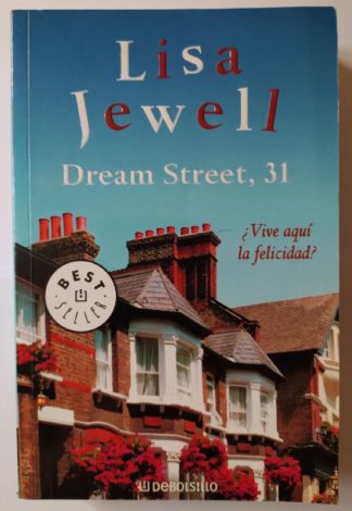 Dream Street, 31. ¿Vive aquí la felicidad?