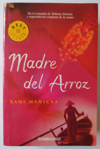 Madre del arroz.