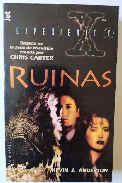 Ruinas. Expediente X.