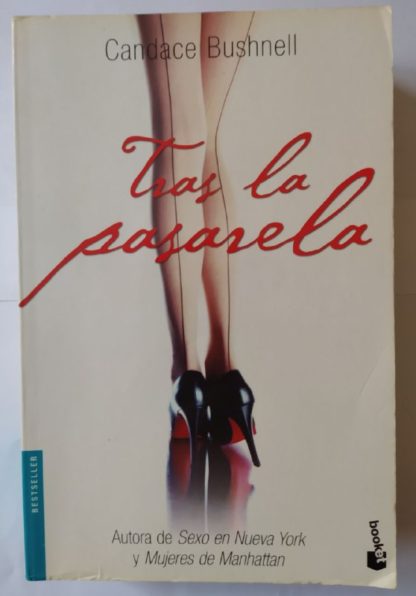 Tras la pasarela.