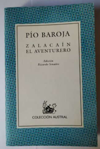 Zalacaín el aventurero.