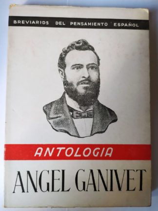 Antología. Ángel Ganivet