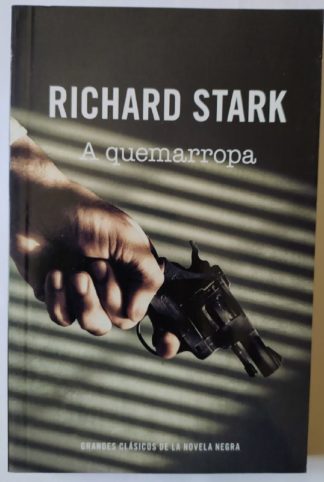A quemarropa.