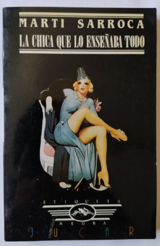 La chica que lo enseñaba todo.