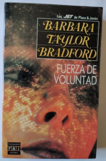 Fuerza de voluntad.