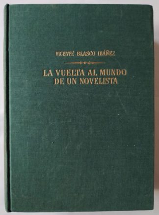 La vuelta al mundo de un novelista.