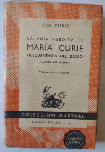 La vida heróica de María Curie, descubridora del radio (contada por su hija)