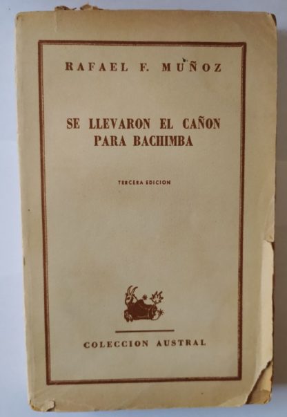 Se llevaron el cañon para Bachimba.