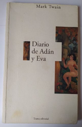 El diario de Adán y Eva.
