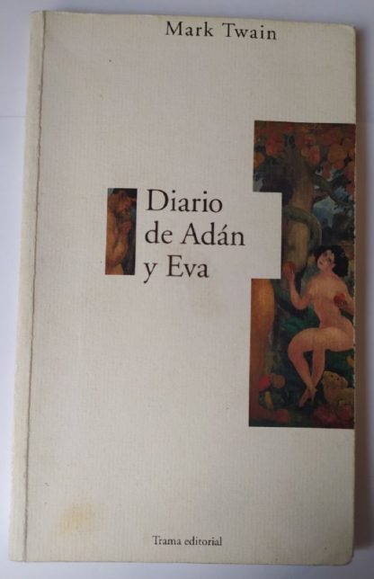El diario de Adán y Eva.