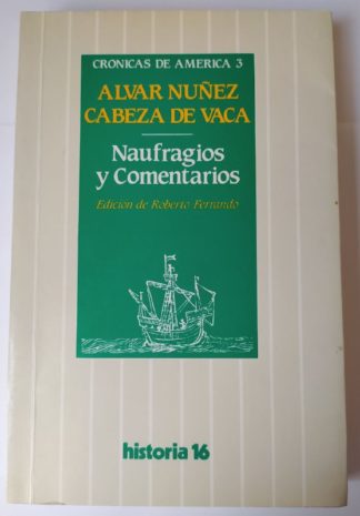 Naufragios y comentarios