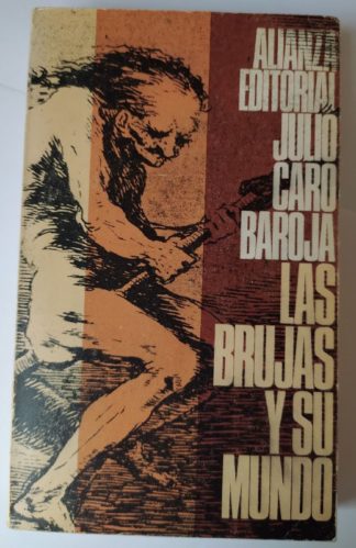 Las brujas y su mundo.