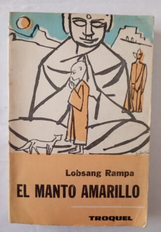 El manto amarillo.