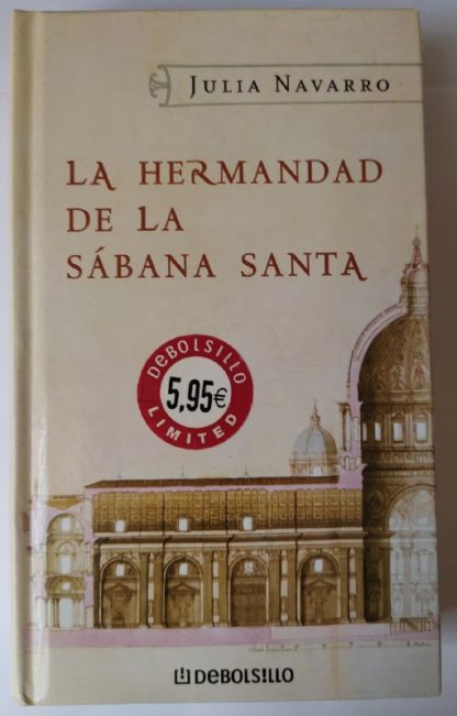 La hermandad de la Sábana Santa
