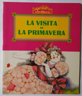 La visita de la primavera.