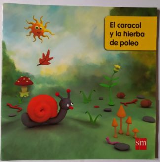 El caracol y la hierba.