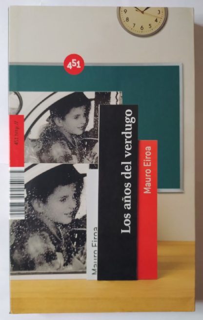 Los años del verdugo.