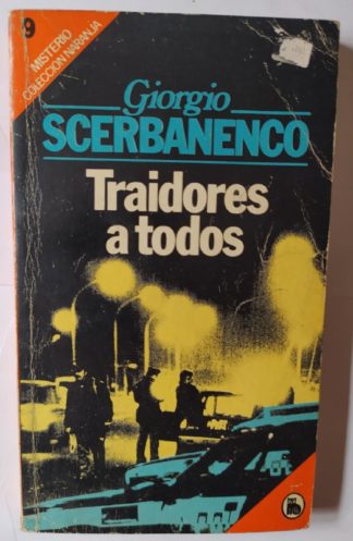 Traidores a todos