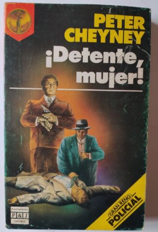 Deténte, mujer.