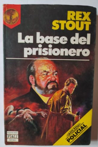 La base del prisionero.