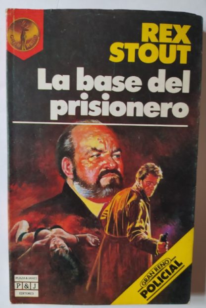 La base del prisionero.