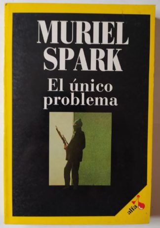 El único problema.