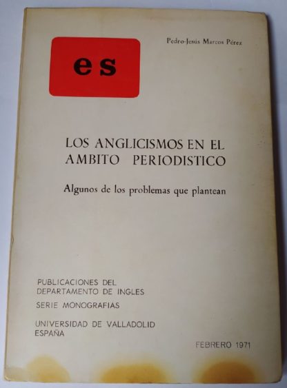 Los anglicismos en el ámbito periodístico