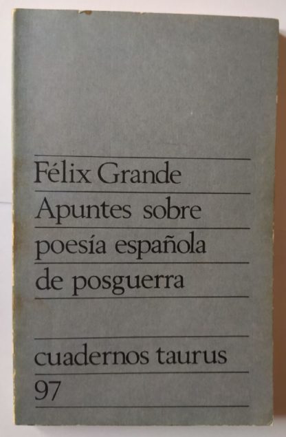 Apuntes sobre la poesía española de posguerra.