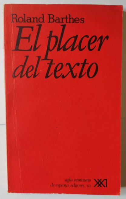 El placer del texto.