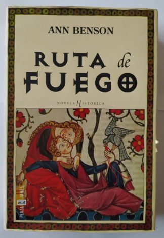 La ruta de fuego.