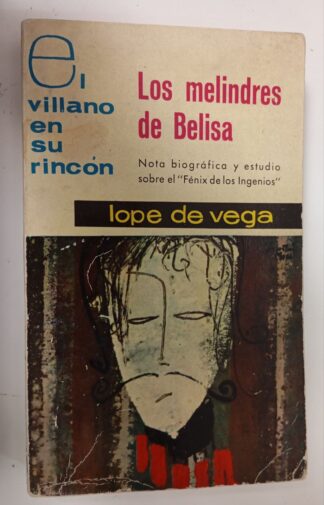 El villano en su rincón. Los melindres de Belisa