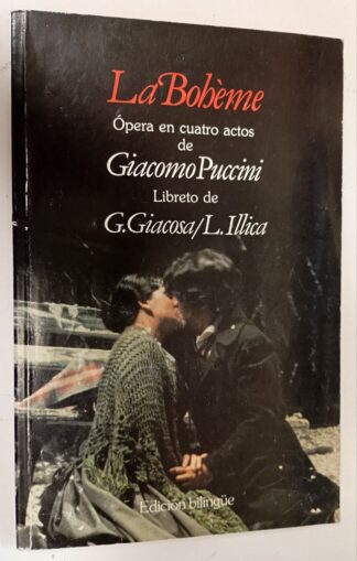La Bohème. Ópera en cuatro actos