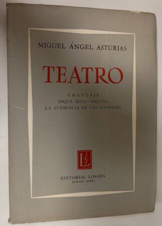 Teatro. Chantaje/ Dique seco/ Soluna/ La audiencia de los confines