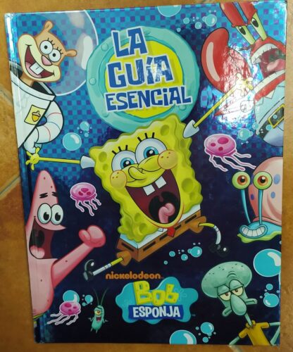 Bob Esponja. Guía esencial